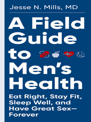 cover image of A Field Guide to Men's Health